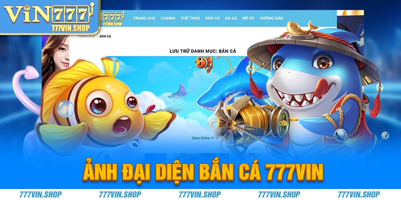 ảnh đại diện bắn cá 777vin