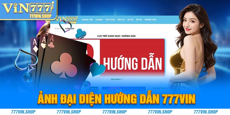 Ảnh đại diện hướng dẫn 777vin